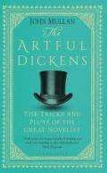 The artful Dickens : the tricks and ploys of the great novelist