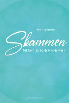 Skammen, nuet & nærværet : skam søger at inspirere mennesker til at komme til stede og være sammen - til nærvær og samvær