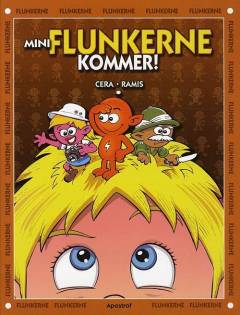 Miniflunkerne kommer!