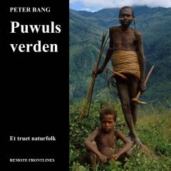 Puwuls verden : et truet naturfolk