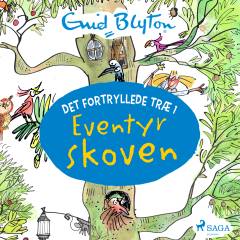 Det fortryllede træ. 1 : Eventyrskoven