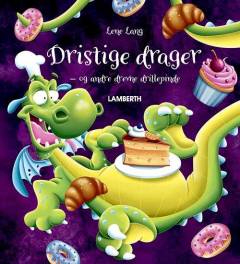 Dristige drager - og andre drevne drillepinde