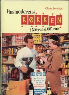 Husmoderens køkken i 50'erne & 60'erne