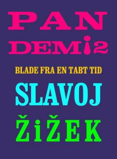 Pandemi! 2 : blade fra en tabt tid