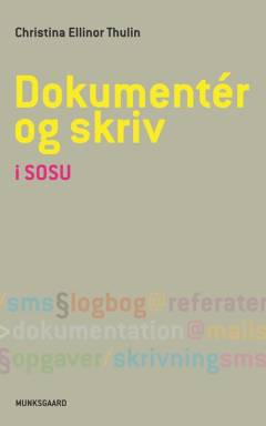 Dokumentér og skriv i SOSU