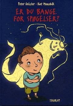 Er du bange for spøgelser?