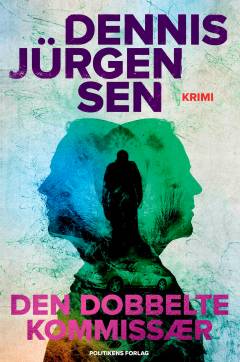 Den dobbelte kommissær : krimi