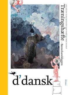 D'dansk : fællesbog - børnehaveklassen -- Træningshæfte