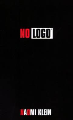 No logo : no space, no choice, no jobs