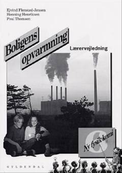 Boligens opvarmning -- Lærervejledning