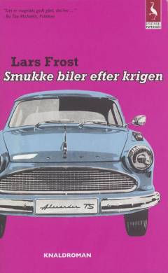 Smukke biler efter krigen : knaldroman