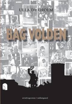 Bag volden