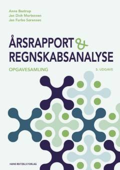 Årsrapport og regnskabsanalyse : videregående uddannelser -- Opgavesamling