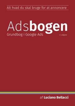 Adsbogen : grundbog i Google Ads