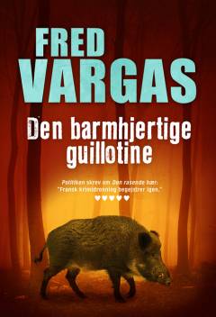 Den barmhjertige guillotine : krimi