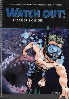 Watch out! : textbook -- Teacher's guide