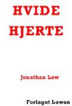 Hvide hjerte : novellesamling