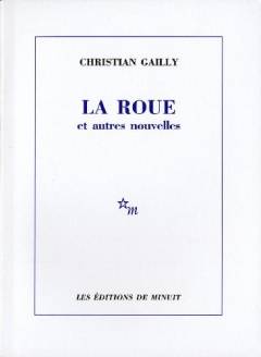 La roue et autres nouvelles