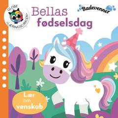 Bellas fødselsdag : lær om venskab