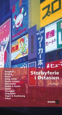 Storbyferie i Østasien