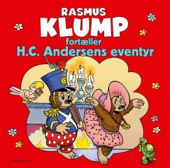 Rasmus Klump fortæller H.C. Andersens eventyr