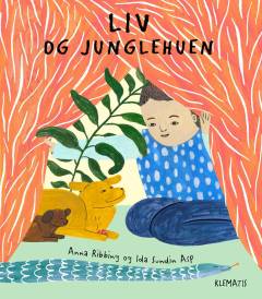 Liv og junglehuen
