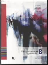 Virksomhedsøkonomi B -- Opgavesamling