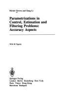Parametrizations in control, estimation and filtering problems : accuracy aspects