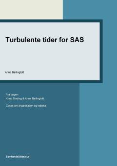 Turbulente tider for SAS
