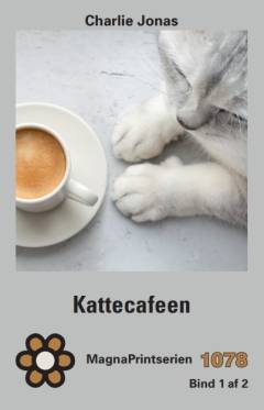 Kattecafeen. Bind 2 (Stor skrift)