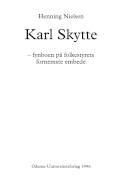 Karl Skytte : fynboen på folkestyrets fornemste embede