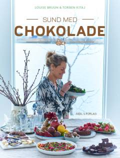 Sund med chokolade : 75 forførende retter