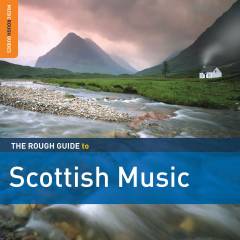 The rough guide to Scottish music