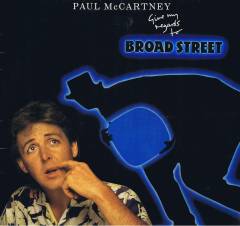 Give my regards to Broad Street