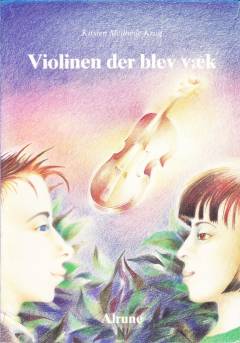 Violinen der blev væk