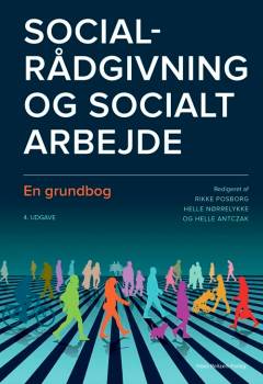 Socialrådgivning og socialt arbejde : en grundbog