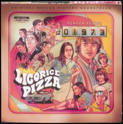 Licorice pizza : original motion picture soundtrack