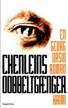 Chenleins dobbeltgænger : krimi
