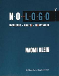 No logo : mærkerne, magten, modstanden