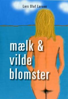 Mælk & vilde blomster