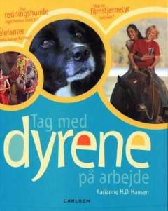 Tag med dyrene på arbejde