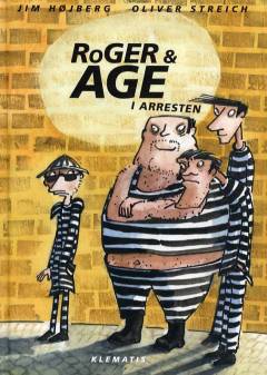Roger & Åge i arresten