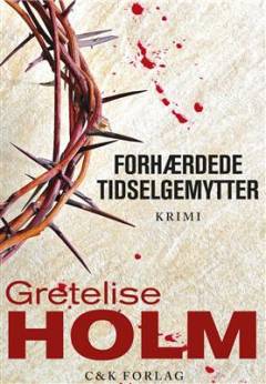 Forhærdede tidselgemytter : minikrimi