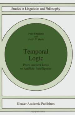 Temporal logic : from ancient ideas to artificial intelligence