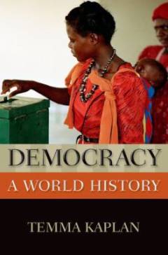Democracy : a world history