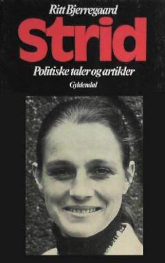 Strid : politiske taler og artikler