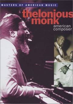 Thelonious Monk : American composer