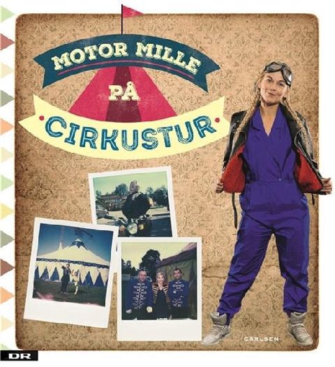 Motor Mille på cirkustur