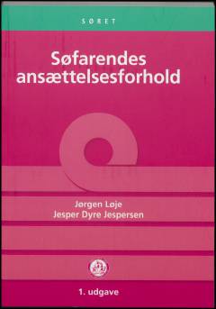 Søfarendes ansættelsesforhold : lov om søfarendes ansættelsesforhold, samt lov om maritime uddannelser i uddrag