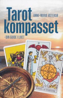 Tarotkompasset : din guide i livet